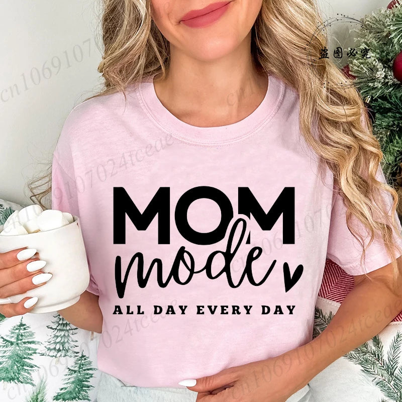 Mom Mode All Day Every Day Printed Women's T-Shirts Clothing Shirt Short Sleeve T-shirt Tops Oversized T Shirt Women Clothes