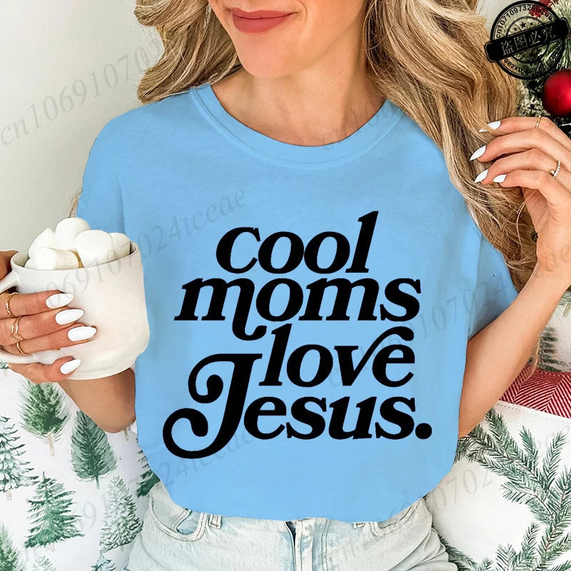 Cool Moms Love Jesus Design Women's Casual T-Shirts Large Size Short-sleeved T-shirt Christian Mom Women Clothes Faithful Shirts