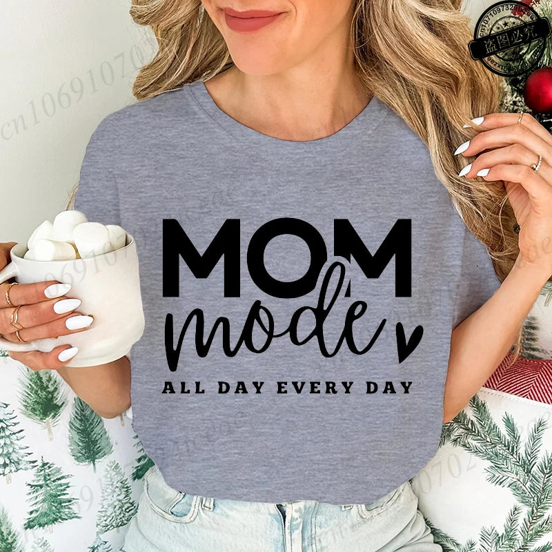 Mom Mode All Day Every Day Printed Women's T-Shirts Clothing Shirt Short Sleeve T-shirt Tops Oversized T Shirt Women Clothes