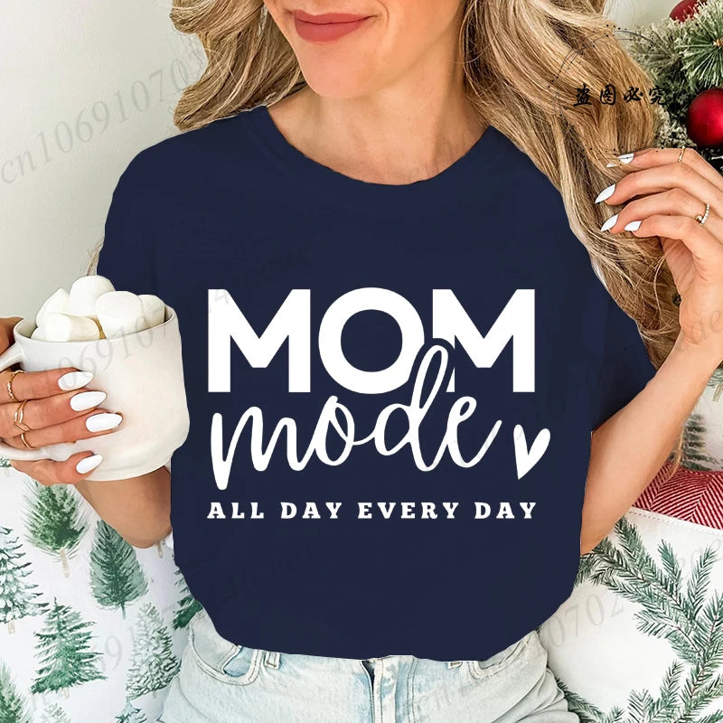 Mom Mode All Day Every Day Printed Women's T-Shirts Clothing Shirt Short Sleeve T-shirt Tops Oversized T Shirt Women Clothes